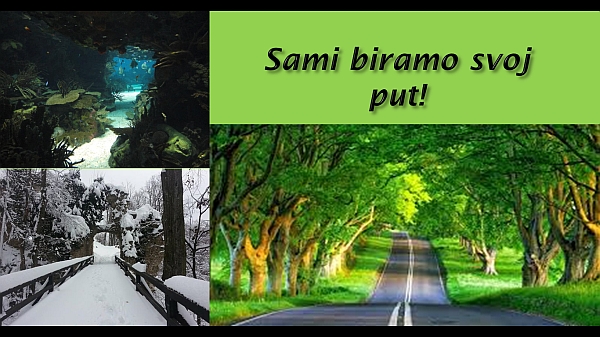 sami-biramo-svoj-put.jpg